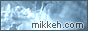 mikkeh- http://www.mikkeh.com